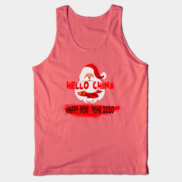 HELLO CHINA HAPPY NEW YEAR 2020 Tank Top by TOPTshirt